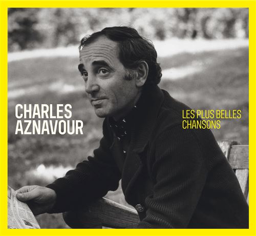 Charles Aznavour - Les Plus Belles Chansons