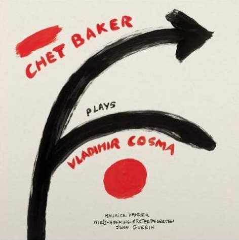 Chet Baker - Plays Vladimir Cosma
