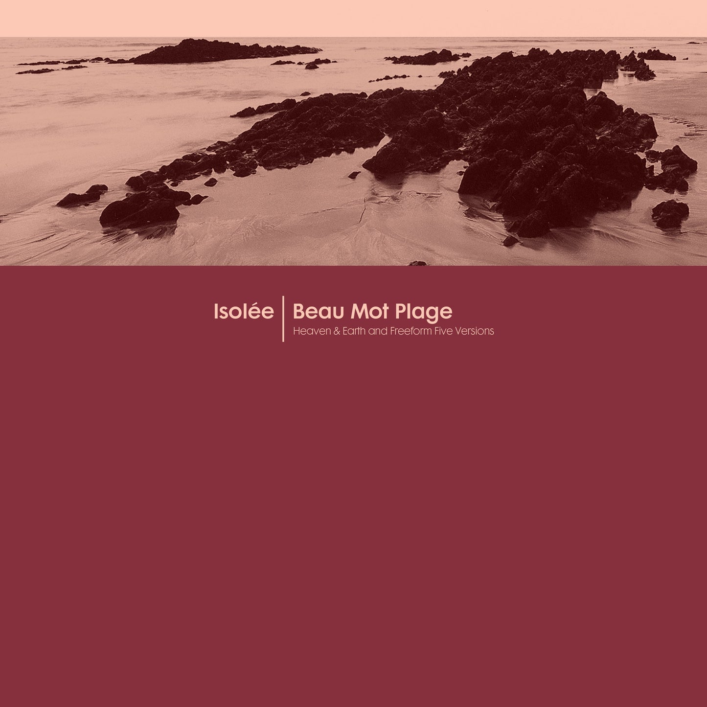 Isolee - Beau Mot Plage / Freeform Five Remixes