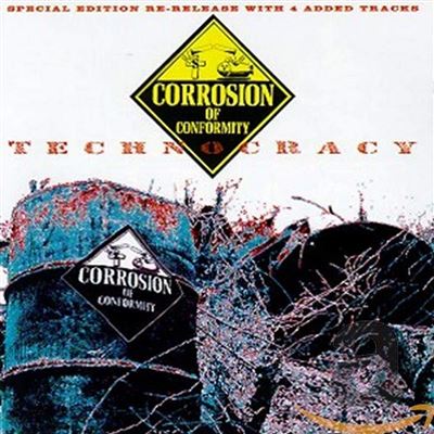 Corrosion Of Conformity - Technocracy