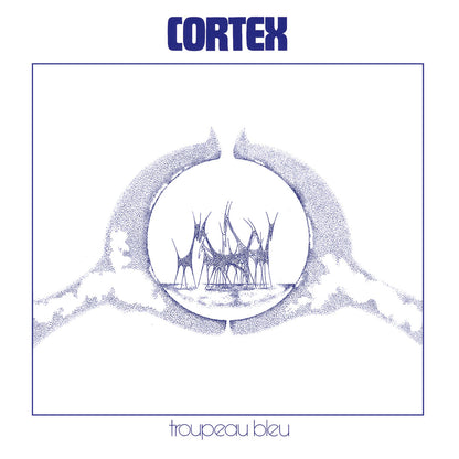 Cortex - Troupeau Bleu (Vinyl Blue Marble)