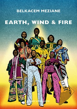 Earth, Wind & Fire - Belkacem Meziane