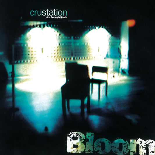 Crustation With Bronag Bloom - Bloom