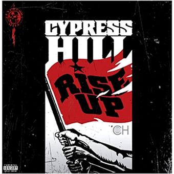 Cypress Hill - Rise Up