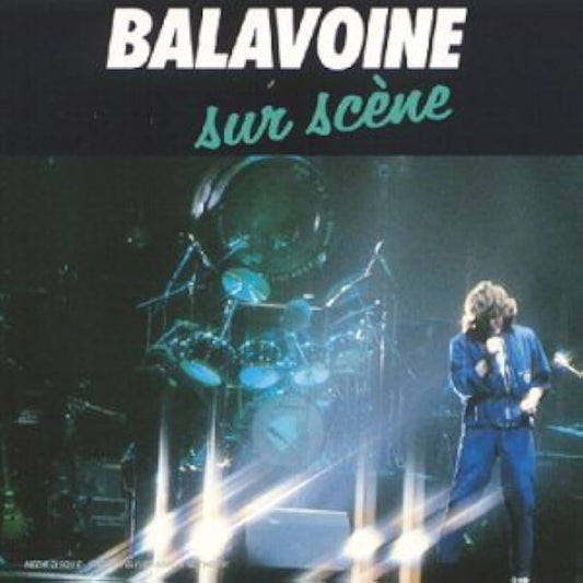Daniel Balavoine - Sur Scène