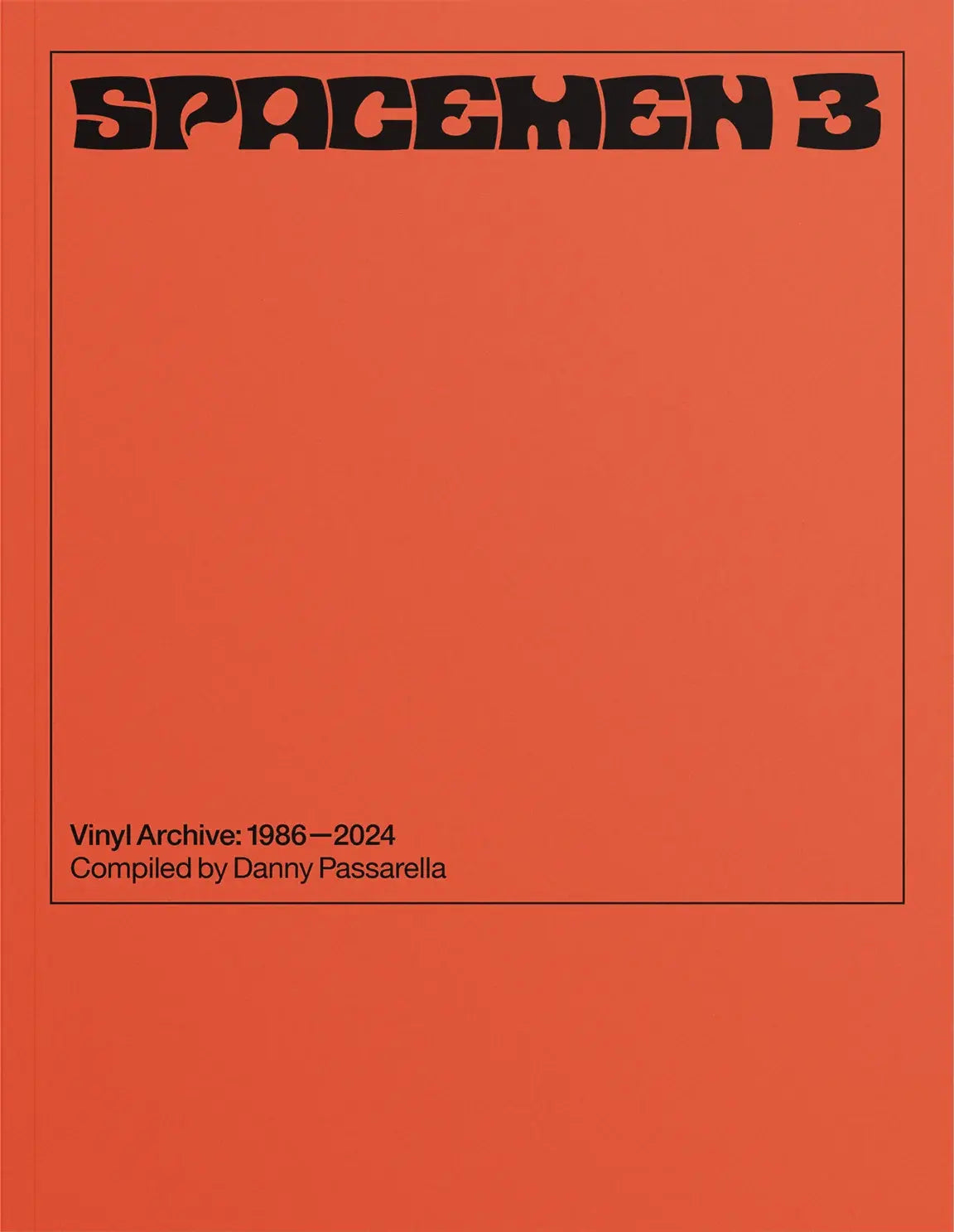 Danny Passarella - Spacemen 3 Vinyl Archive