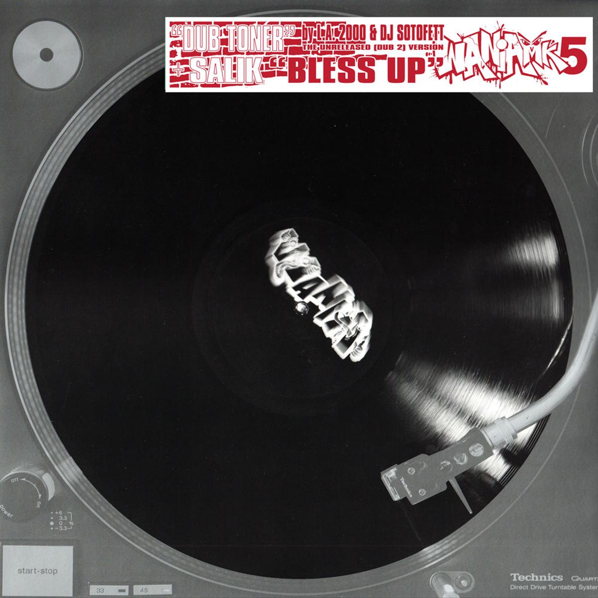 L.A. 2000 & Dj Sotofett / Salik - Dub Toner (Dub 2) / Bless Up