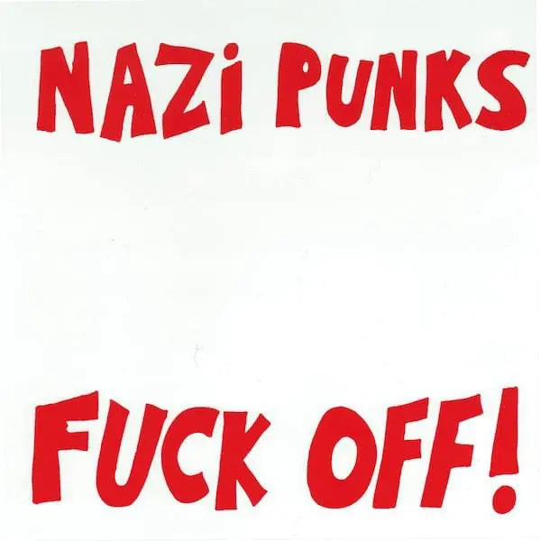 Dead Kennedys – Nazi Punks Fuck Off / Moral Majority