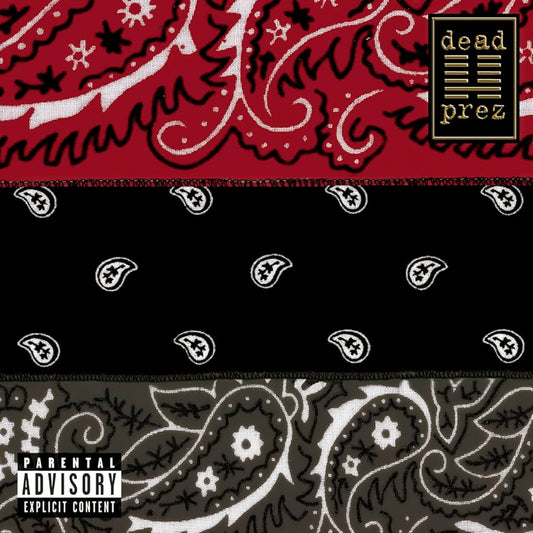 Dead Prez - Rbg: Revolutionary But Gangsta