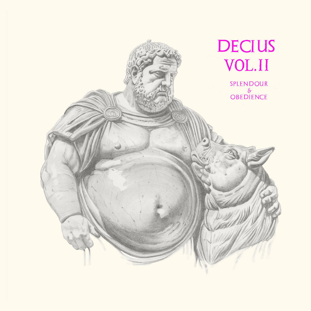 Decius / Decius Vol. II (Splendour & Obedience)