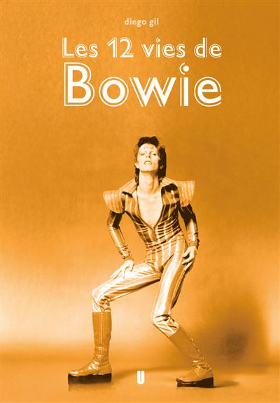Diego Gil - Les 12 Vies de Bowie