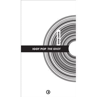 Discogonie | Iggy Pop - The Idiot