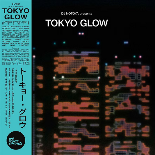 Dj Notoya -Tokyo Glow