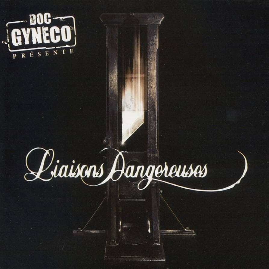 Doc Gyneco - Liaisons dangereuses