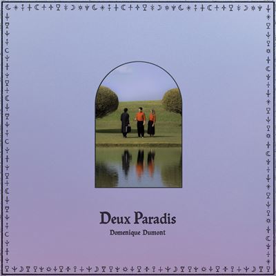 Domenique Dumont - Deux Paradis