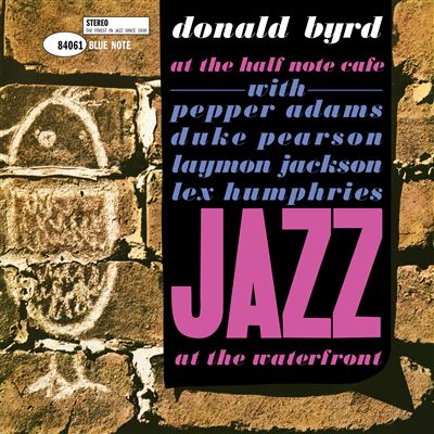 Donald Byrd - At The Half Note Café Vol. 2