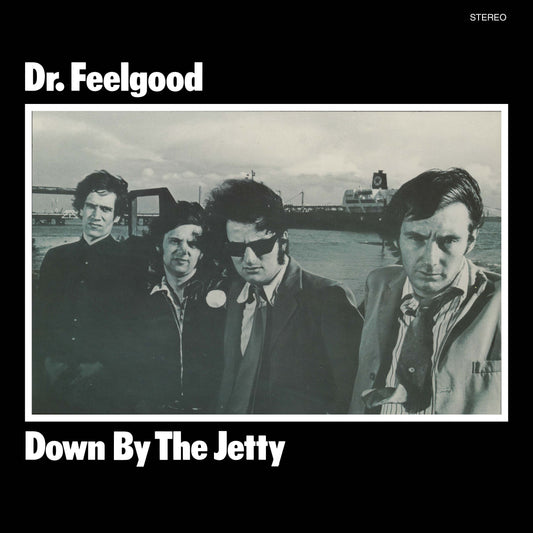 Dr Feelgood - Down By The Jetty