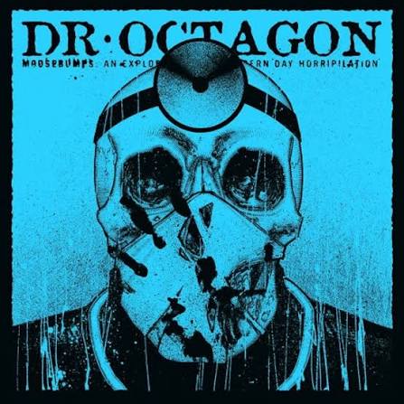 Dr. Octagon - Moosebumps