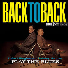 Duke Ellington and Johnny Hodges: Back To Back LP (Verve Acoustic Sounds Series)