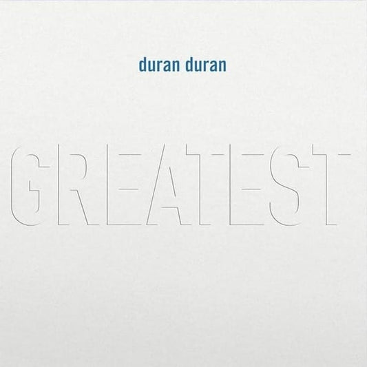 Duran Duran - Greatest
