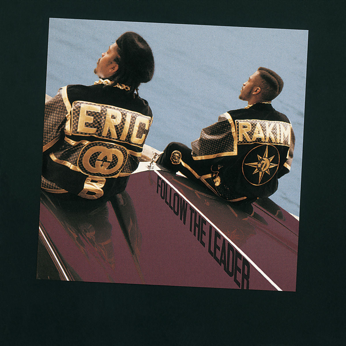 Eric B. & Rakim - Follow The Leader