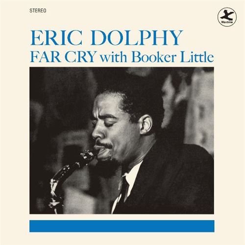 Eric Dolphy Quintet - Far Cry With Booker Little
