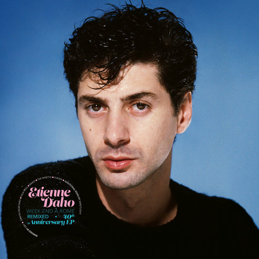 Etienne Daho - Week-end à Rome Remix
