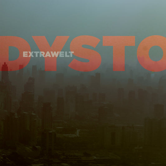 Extrawelt - Dystortion