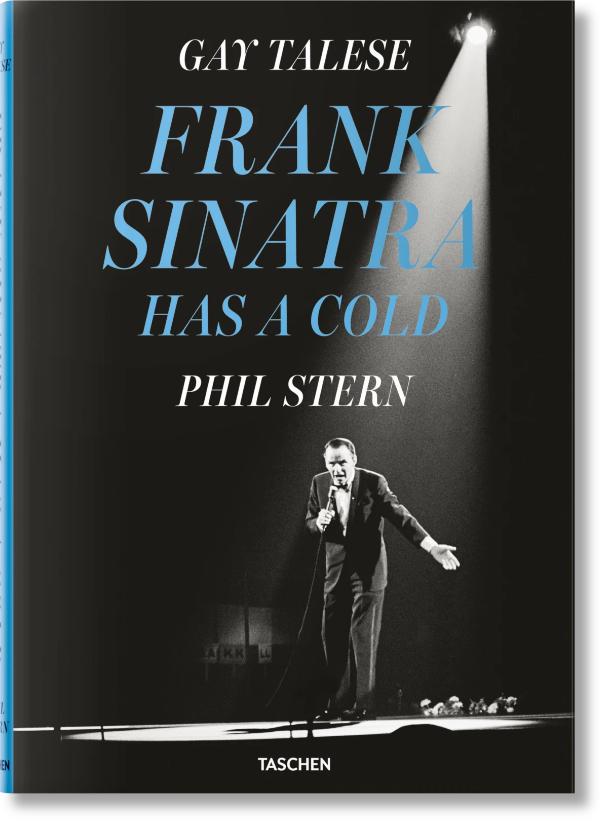 Gay Talese & Phil Stern - Frank Sinatra Has a Cold
