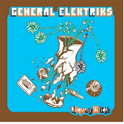 General Elektri - Cliquety Kliqk