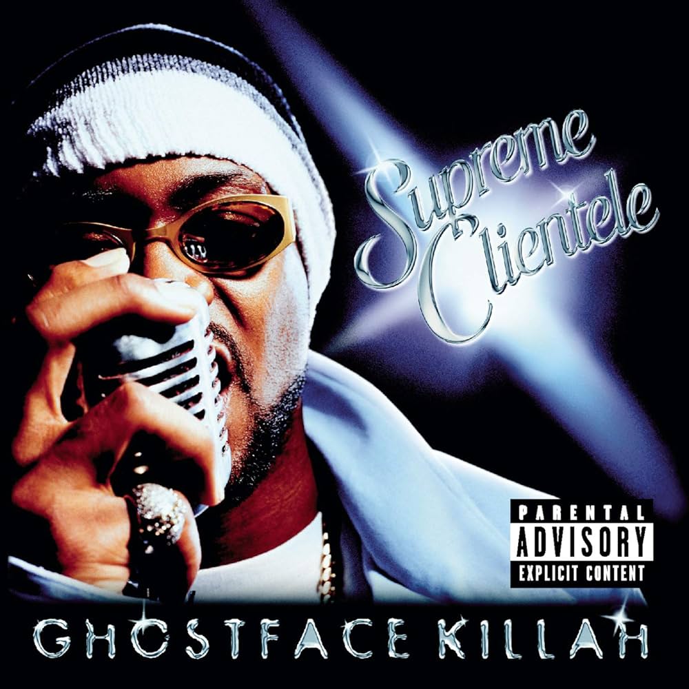 Ghostface  - Supreme Clientele