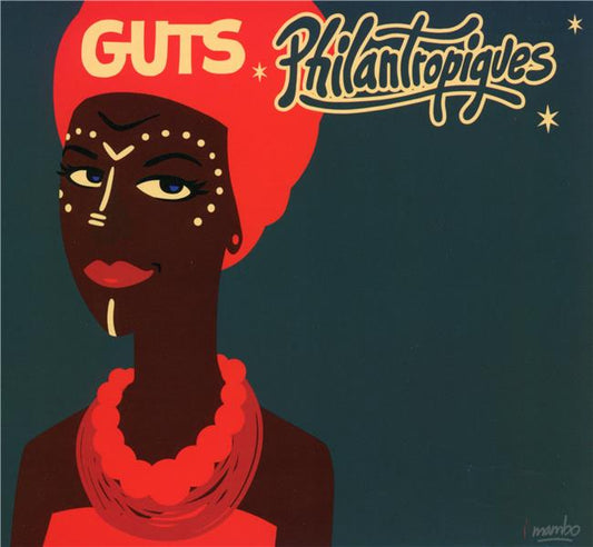 Guts - Philantropiques
