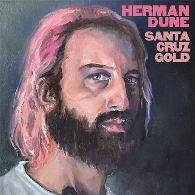 Herman Düne - Santa Cruz Gold