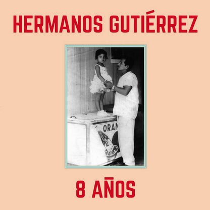 Hermanos Gutierrez - 8 Anos | blue vinyl
