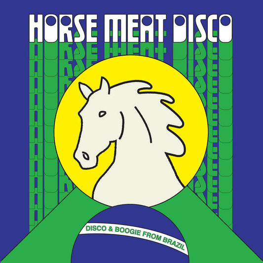 Horse Meat Disco Presents - Disco And Boogie From Brazil Vol. 1