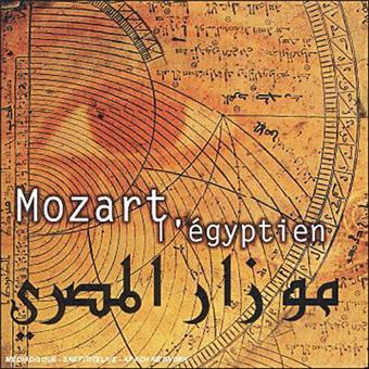 Hughes De Courson - Mozart L'Egyptien