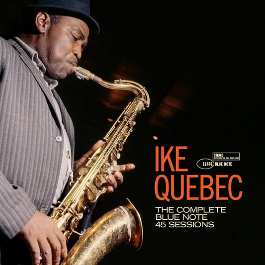 Ike Quebec - The Complete 45 Sessions