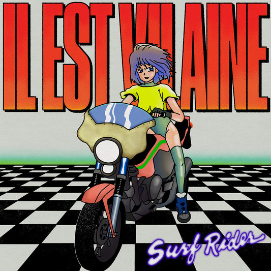 Il Est Vilaine - Surf Rider (Limited Edition)