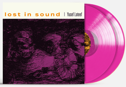Yusef Lateef - Lost In Sound