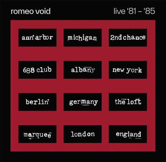 Romeo Void - Best Of Romeo Void Live