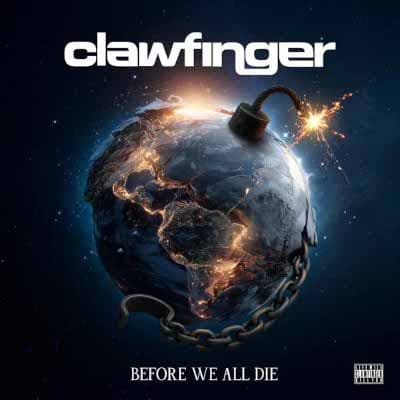 Clawfinger - Before We All Die (Transparent blue)