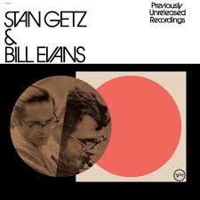 Stan Getz & Bill Evans - Stan Getz & Bill Evans