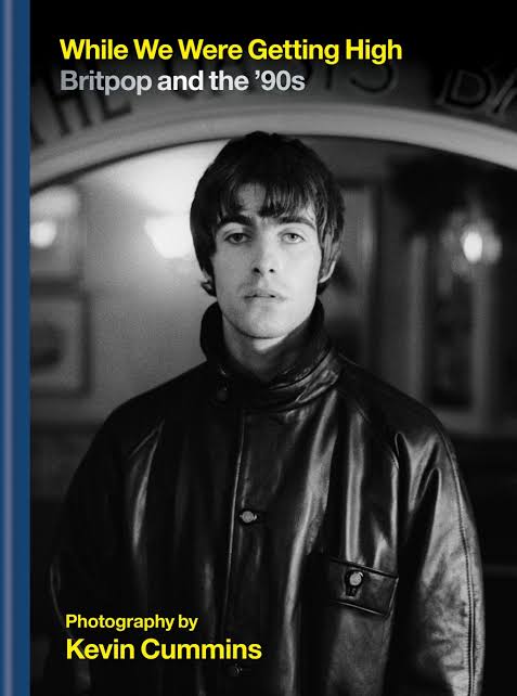 While We Were Getting High: Britpop in Photographs