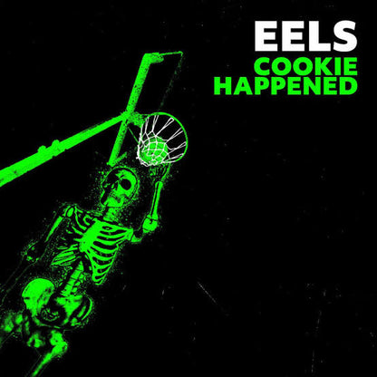 Eels - Cookie Happened [Indie exclusive green LP]