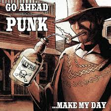 Various Artists - Go Ahead Punk... Make My Day | Colored vinyl