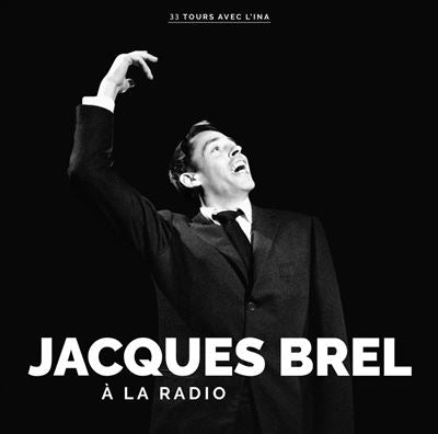 Jacques Brel - A La Radio CD