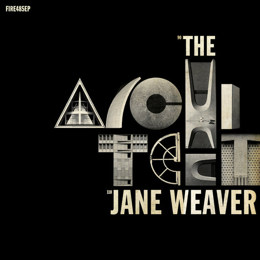 Jane Weaver - Architect EP