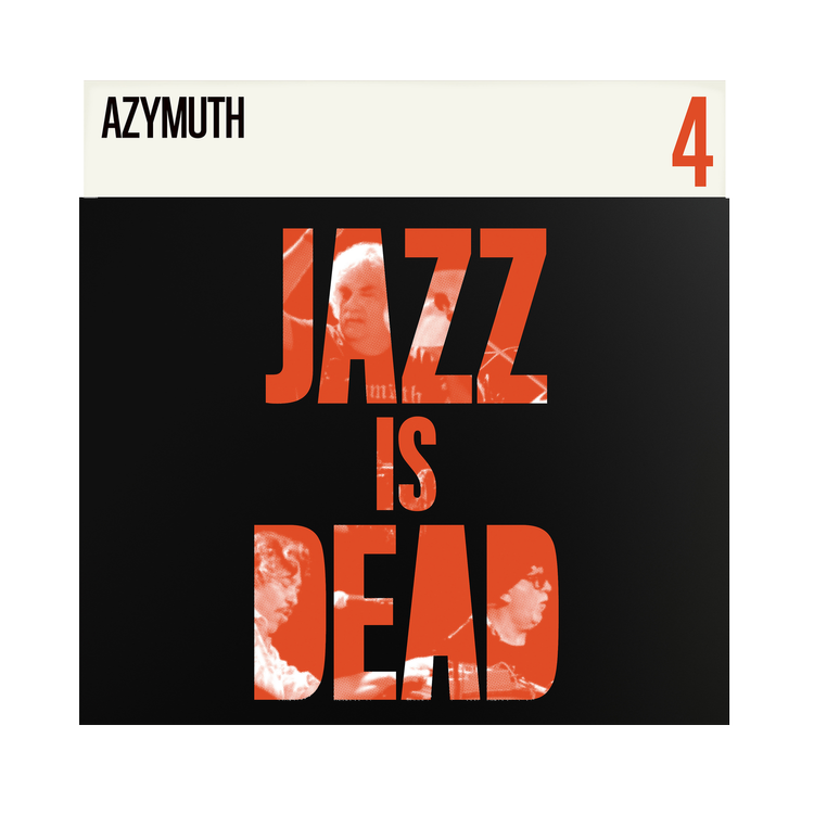 Jazz Is Dead 004 - Azymuth