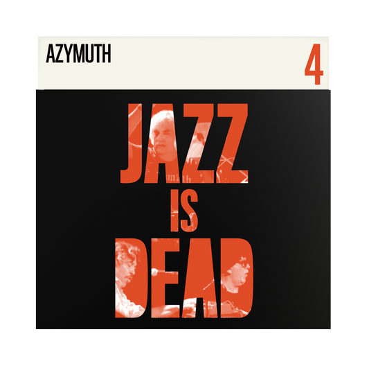 Jazz Is Dead 004 - Azymuth
