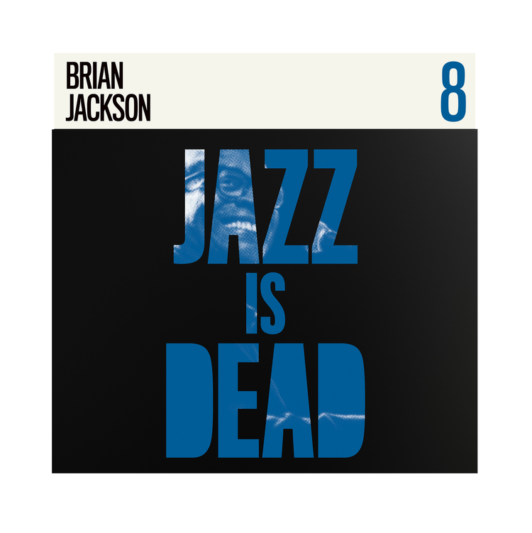 Jazz Is Dead 008 - Brian Jackson